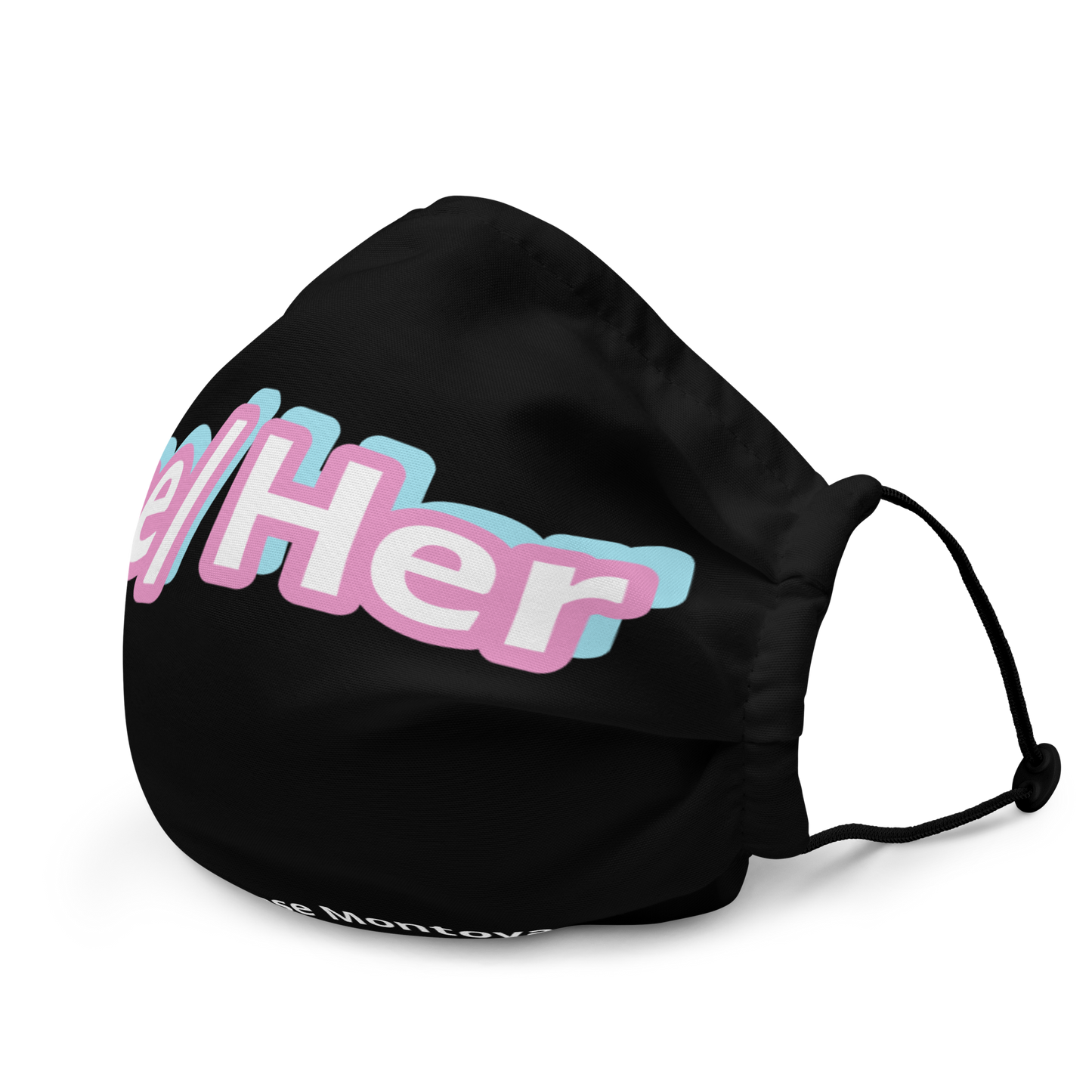 She/ Her Face Mask