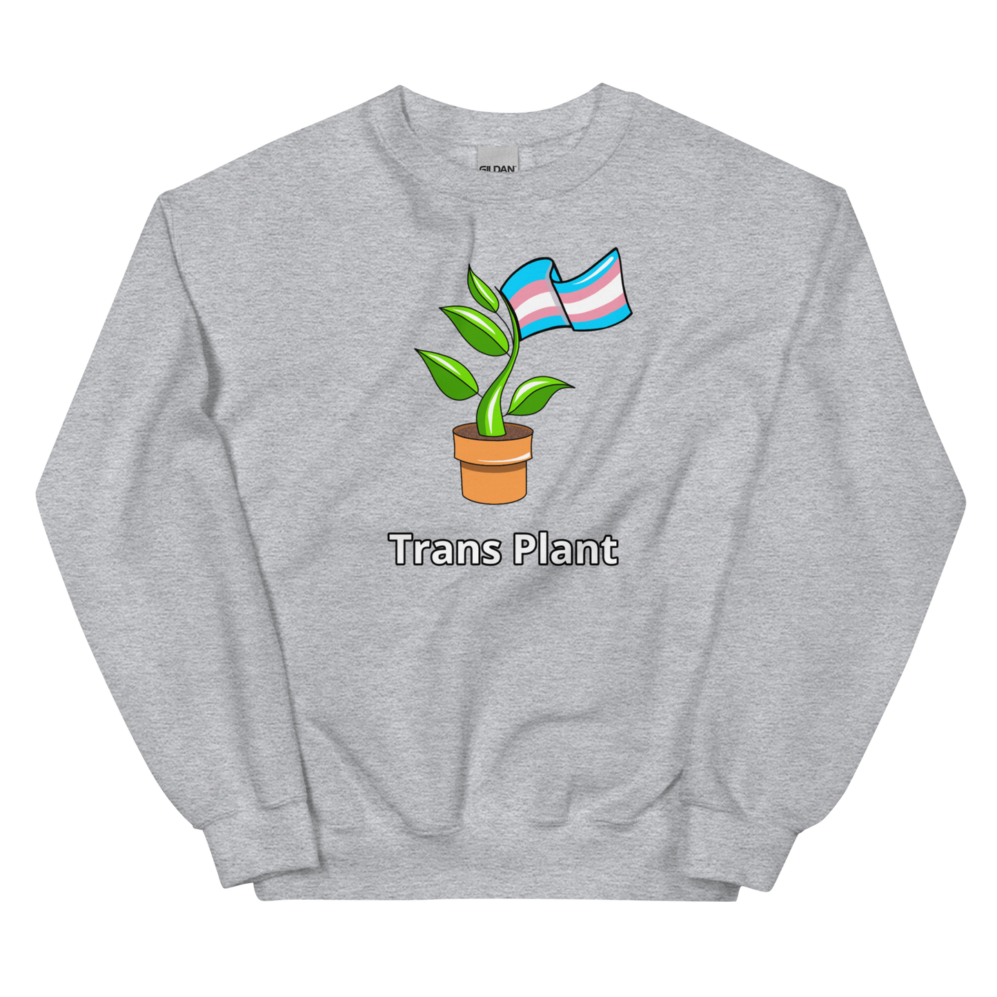Trans Plant Unisex Sweatshirt